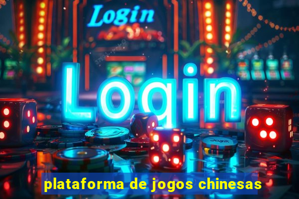 plataforma de jogos chinesas